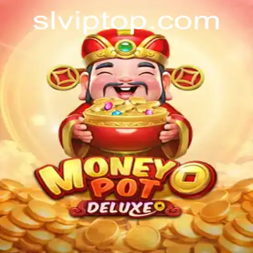Discovering the Thrills of MoneyPotDELUXE with SL VIP Access
